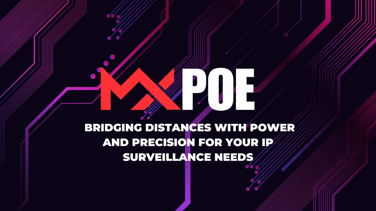 MXPoE Technology